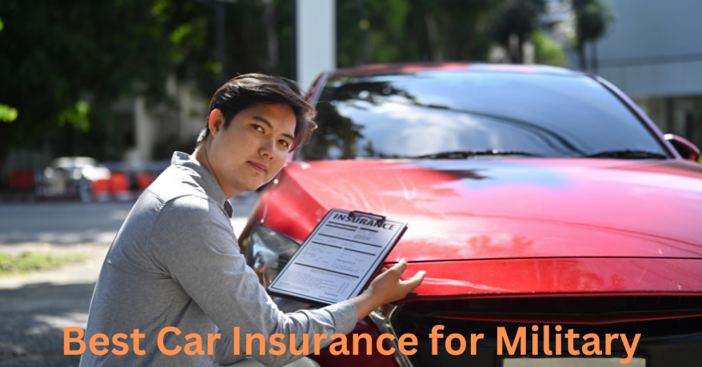 Best Car Insurance for Military